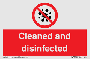 Cleaned and disinfected